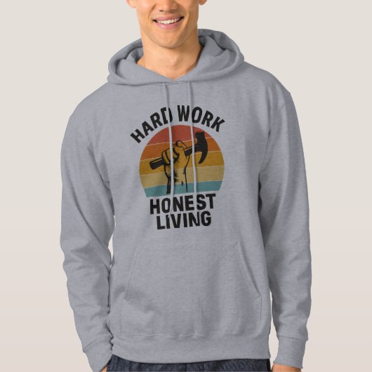 Hard Work Honest Living Hoodie (Voorkant)