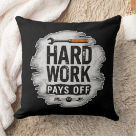 Hard Work Pays Off Grunge Worker Design Kussen