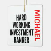 Hard-working Investment Banker Keramisch Ornament (Links)