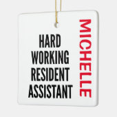 Hard Working Resident Assistant CUSTOM Keramisch Ornament (Links)