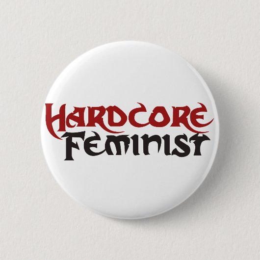 hardcore feministe ronde button 5,7 cm (Voorkant)