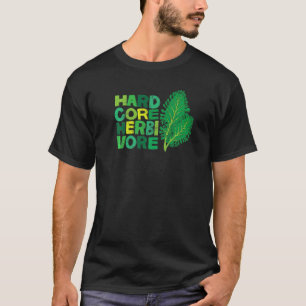 Hardcore Herbivoor Plantaardige Voeding Vegetarisc T-shirt