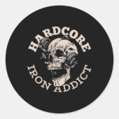 Hardcore Iron Addict Ronde Sticker (Voorkant)