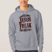 Hardcore Jesus Freak en Proud'It Mannen T-Shirt (Voorkant)