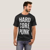 Hardcore Punk Vetgedrukte Typografie T-shirt (Voorkant volledig)