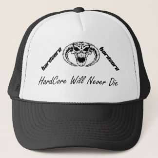 hardcore will never die  trucker cap