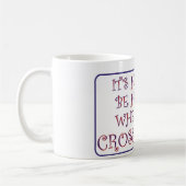 Harde 2 Wees Humble wanneer je je steekt Koffiemok (Links)