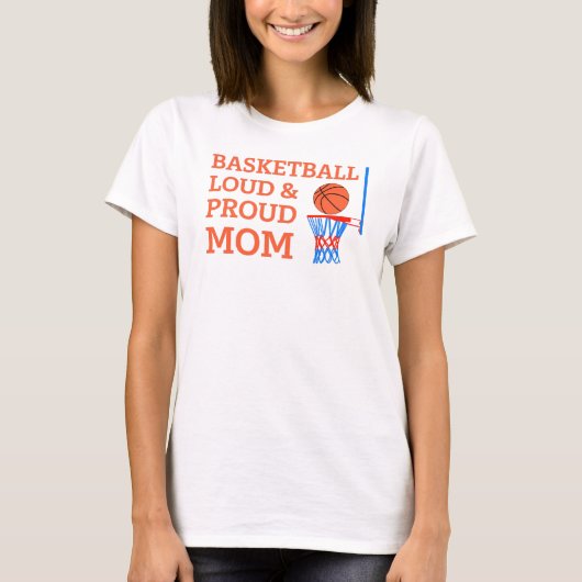 Harde basketbal en trotse mama speler T-Shirt (Voorkant)