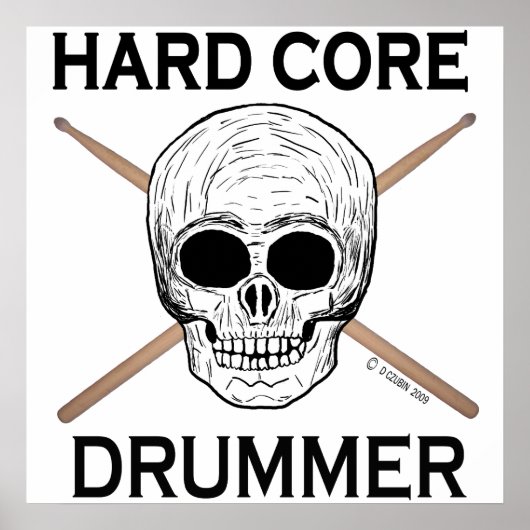 Harde-core drummer poster (Voorkant)