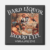 Harde drank Bloedgroep VOD positieve VODKA Magneet (Voorkant)