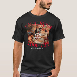 Harde drank Bloedtype VOD positief VODKA 2041 T-shirt