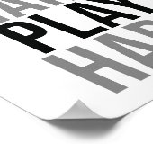 Harde game werken poster (Hoek)