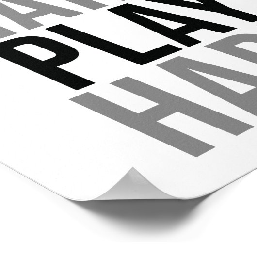 Harde game werken poster (Hoek)