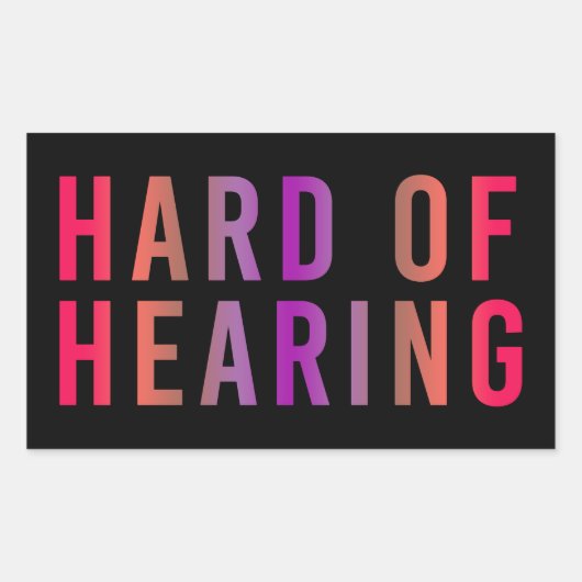 Harde hoorzitting, gehoorverlies, doof rechthoekige sticker (Voorkant)