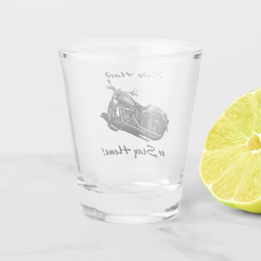 Harde of blijf thuis, motorfiets shot glas (Achterkant)