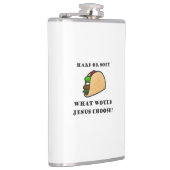 Harde of zachte Taco, wat zou Jezus kiezen? Heupfles (Rechts)