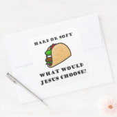 Harde of zachte Taco, wat zou Jezus kiezen? Vierkante Sticker (Envelop)
