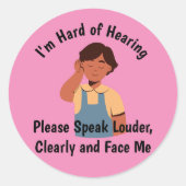 Harde oren spreken luider ronde sticker (Voorkant)