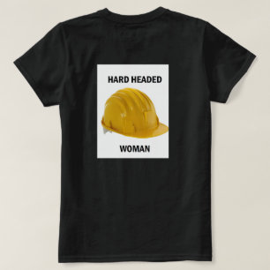 Harde vrouw t-shirt