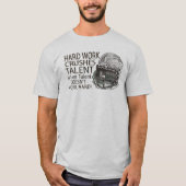Harde werkkreuken Talent T-Shirt (Voorkant)