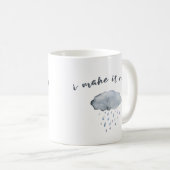 Harde wolkenkunst met citaat "Ik maak het Regen" Koffiemok (Voorkant rechts)