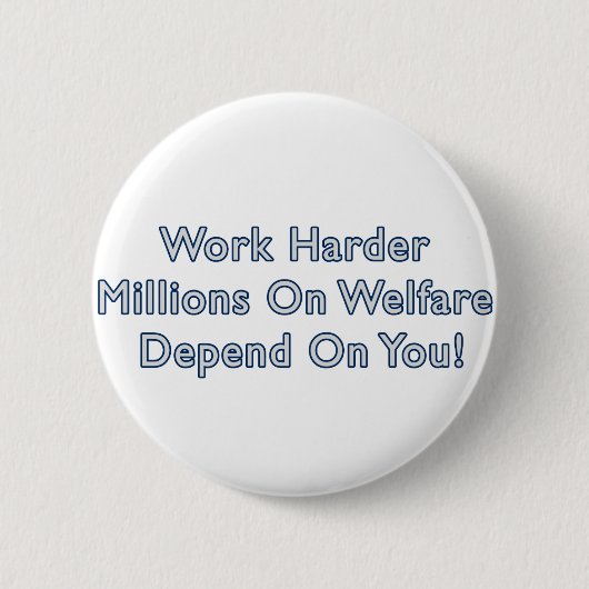 Harder werken tegen Obama-Button Ronde Button 5,7 Cm (Voorkant)