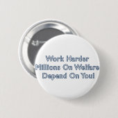 Harder werken tegen Obama-Button Ronde Button 5,7 Cm (Voorkant /achterkant)