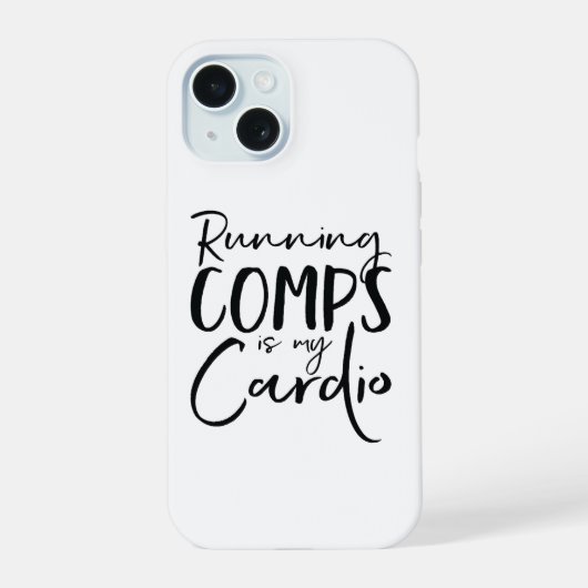Hardlopen Comps Is Mijn Cardio hoesje voor mobiele iPhone 15 Case (Achterkant)