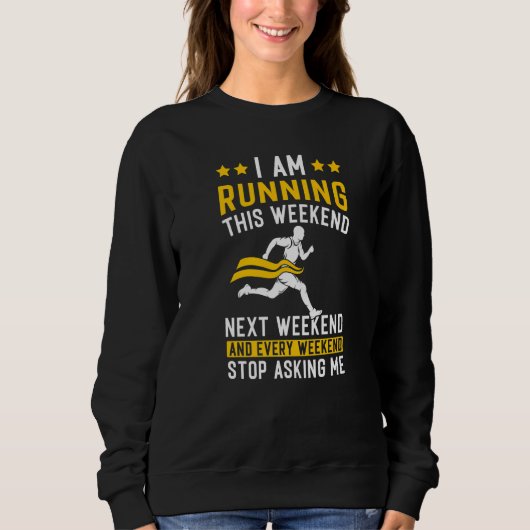 Hardlopen dit weekend Halve Marathon Fitness Runne Trui (Voorkant)