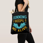 Hardlopen - Hardlopen houdt me in leven Tote Bag (Dichtbij)