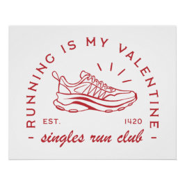 Hardlopen is mijn valentijn singles run club perfect poster