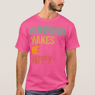 Hardlopen maakt me blij met het runnen van de spel t-shirt