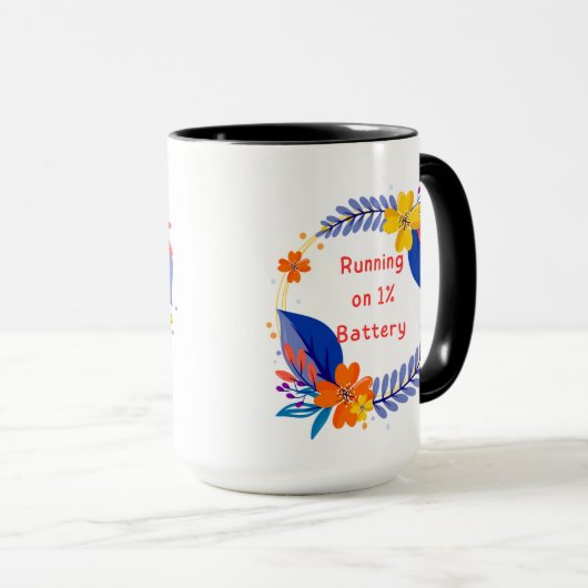 Hardlopen op 1% batterij – Grappige Bloemen grappi Mok (Voorkant rechts)