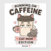 Hardlopen Op Cafeïne Grappige Kat Moeder Laptop St Sticker (Vel)