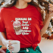 Hardlopen op Iced Coffee & Christmas Cheer T-Shirt