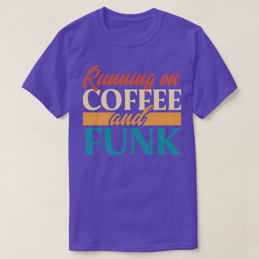 Hardlopen op koffie en funk t-shirt (Design voorkant)