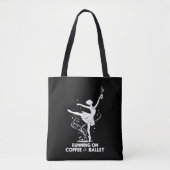 Hardlopen Op Koffie En Grappige Ballet Dansende Le Tote Bag (Voorkant)
