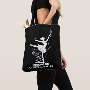 Hardlopen Op Koffie En Grappige Ballet Dansende Le Tote Bag