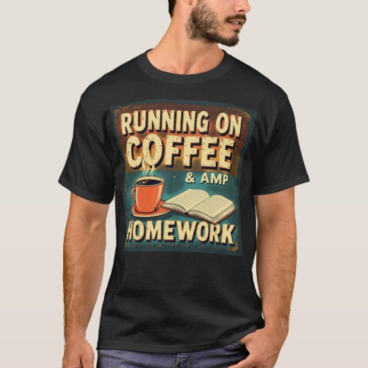 Hardlopen op koffie en huiswerk Funny Student Back T-shirt (Voorkant)