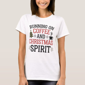 Hardlopen op koffie en kerstsfeer t-shirt
