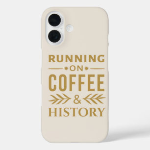 Hardlopen op Koffie & Geschiedenis – Vet Quote iPhone 16 Hoesje