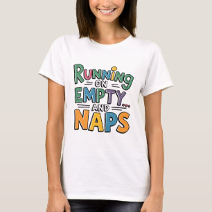 Hardlopen op lege dutjes en grappig en sarcasme t-shirt