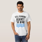  HARDLOPEN TEGEN DE WIND VERJAARDAG T-SHIRT (Voorkant volledig)