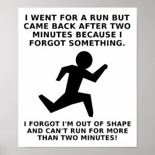 Hardlopen Voor Twee Minuten Grappige Poster