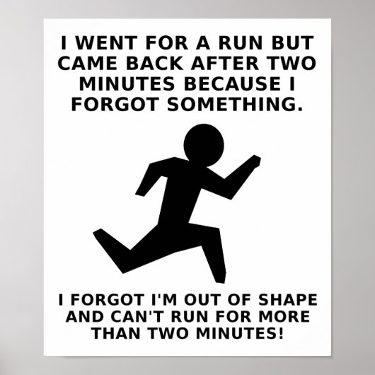 Hardlopen Voor Twee Minuten Grappige Poster (Voorkant)