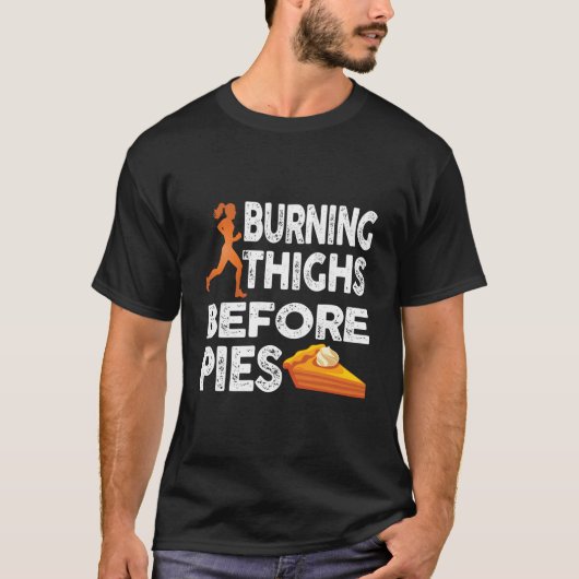 Hardlopende Brandende Dijen Voor Runner Van Taarte T-shirt (Voorkant)