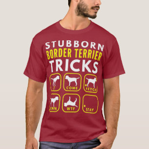 Hardnekkige grensbarrière trucs - Hondentraining T-shirt