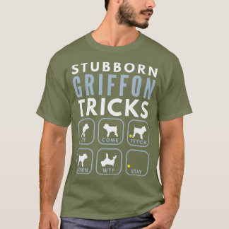 Hardnekkige Griffon Bruxellois Tricks - Hond T-shirt