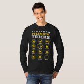 Hardnekkige Husky Hond Tricks Grappig T-shirt (Voorkant volledig)