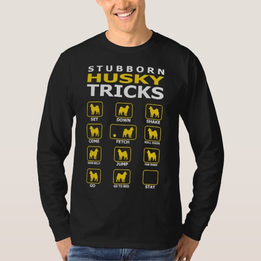 Hardnekkige Husky Hond Tricks Grappig T-shirt (Voorkant)